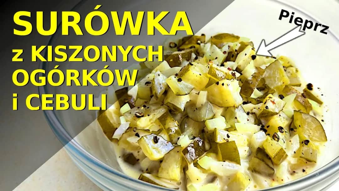 Jak zrobić surówkę z kiszonych ogórków - prosty przepis na zdrową sałatkę