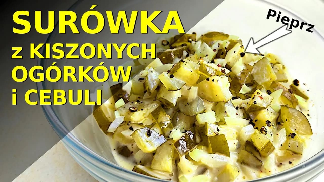 Jak zrobić surówkę z kiszonych ogórków - prosty przepis na zdrową sałatkę